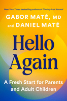 Hello Again: A Fresh Start for Parents and Adult Children 0593083903 Book Cover