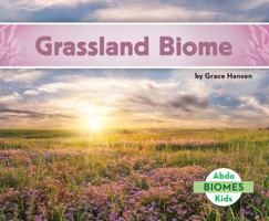 Grassland Biome 1680805037 Book Cover