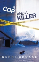 A Cop and A Killer 1663260869 Book Cover