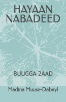 Hayaan Nabadeed: Buugga 2aad B09DMTR3ZN Book Cover