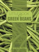 Little Book O'green Beans 1468553380 Book Cover
