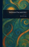 Indian Palmistry B0DQKX3DGQ Book Cover