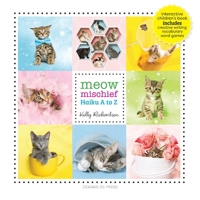 meow mischief: haiku a to z B0F72Z3V6X Book Cover