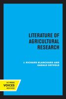 Literature of Agricultural Research 0520350081 Book Cover
