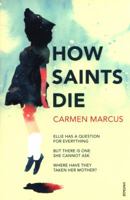 How Saints Die 1784705519 Book Cover