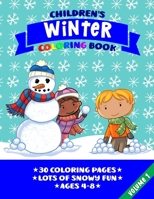 Children's Winter Coloring Book: Over 30 pages of snow and winter coloring fun for 4-8 year olds [US Edition] B08PJD15PN Book Cover