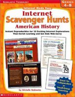 Internet Scavenger Hunts: American History (Internet Made Easy) 0439316650 Book Cover