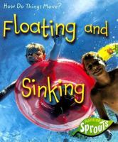 Floating And Sinking (How Do Things Move?) 1410922642 Book Cover