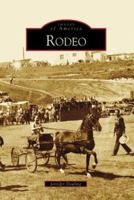 Rodeo (Images of Rodeo America) 0738547468 Book Cover
