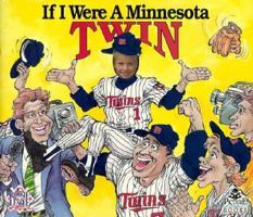 If I Were a Minnesota Twin 1878338617 Book Cover
