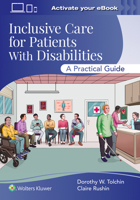 Inclusive Care for Patients with Disabilities: A Practical Guide 1975236815 Book Cover