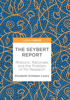 The Seybert Report: Rhetoric, Rationale, and the Problem of Psi Research 3319615114 Book Cover