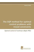 The Sqp Method for Optimal Control Problems with Mixed Constraints 3838102274 Book Cover