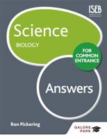 Science for Common Entrance: Biology Answers 1471847012 Book Cover