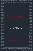 Mark's Story 196032618X Book Cover