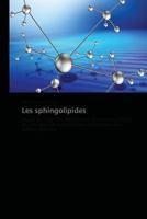 Les Sphingolipides 3838177436 Book Cover