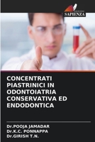 Concentrati Piastrinici in Odontoiatria Conservativa Ed Endodontica 6209648967 Book Cover