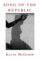 Song of the Republic 173302333X Book Cover