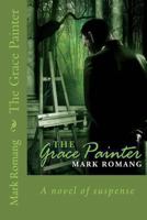 The Grace Painter 1482687054 Book Cover
