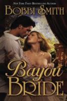 Bayou Bride 0505525461 Book Cover