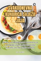 Svakodnevna Kuharica Svjeza Jaja 1835644732 Book Cover