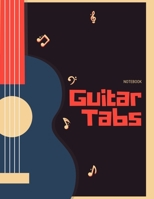 Guitar Tabs: Notebook for composing music - 6 String Guitar Chord and Tablature Staff Music Paper for Guitar Players, Musicians, Teachers and Students (8.5"x11" - 150 Pages) (Guitar Manuscript Books) 1710473223 Book Cover