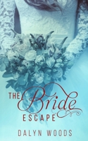 The Bride Escape B08J578DRD Book Cover