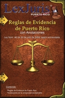 Reglas de Evidencia de Puerto Rico con Anotaciones.: Ley Núm. 46 de 30 de julio de 2009, según enmendadas con Anotaciones. B08HGTT24V Book Cover
