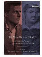 Grammar and Grace: Reformulations of Aquinas and Wittgenstein 0334029236 Book Cover