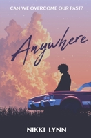 Anywhere B0GXXTCY4P Book Cover