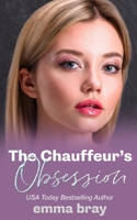 The Chauffeur's Obsession B0BXCPJB54 Book Cover