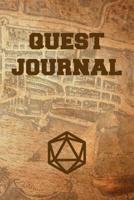 Quest Journal: Role Playing Game Adventure Log - RPG Lovers 1075159946 Book Cover