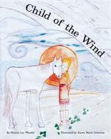 Child of the Wind 0997127643 Book Cover