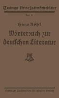 Worterbuch Zur Deutschen Literatur 3663151808 Book Cover