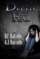 Depth of Fear 1530951283 Book Cover