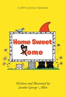 Home Sweet Gnome 1685170188 Book Cover