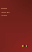 Frau von Stael: Erster Band 3368223089 Book Cover
