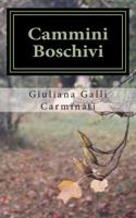 Cammini Boschivi 1500269743 Book Cover