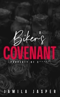 Biker's Covenant: Property of C*****m (Rebel Barbarians MC: A Dark Motorcycle Club Romance Series) B0G19LNLKV Book Cover