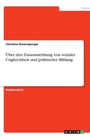 Über den Zusammenhang von sozialer Ungleichheit und politischer Bildung 3640419146 Book Cover