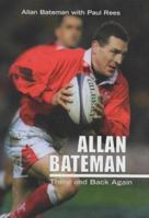 Allan Bateman: There and Back Again 1840186682 Book Cover