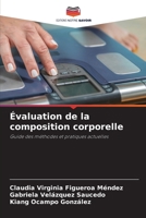 Évaluation de la composition corporelle (French Edition) 620963320X Book Cover