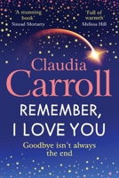 Remember, I Love You 1835334571 Book Cover