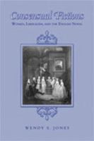 Consensual Fictions: Women, Liberalism, and the English Novel 0802087175 Book Cover