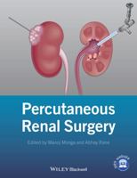 Percutaneous Renal Surgery 1118278739 Book Cover