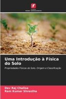 Uma Introdução à Física do Solo (Portuguese Edition) 6209844340 Book Cover