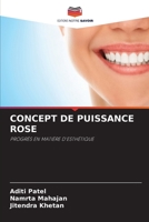 CONCEPT DE PUISSANCE ROSE: PROGRÈS EN MATIÈRE D'ESTHÉTIQUE 620620099X Book Cover