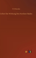 Ueber Die Wirkung Des Nordsee-Bades 3752329769 Book Cover
