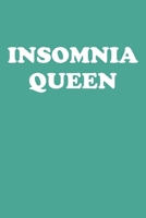 Insomnia Queen: Blank College Ruled Lined Notebook Writing Journal 1660949084 Book Cover