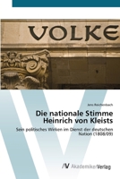 Die nationale Stimme Heinrich von Kleists 3639412494 Book Cover